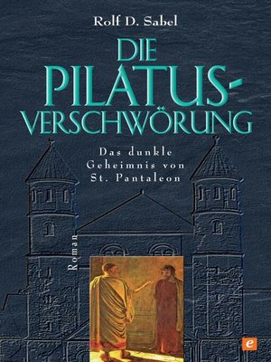 cover image of Die Pilatus-Verschwörung